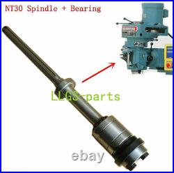 1Set Milling Machine NT30 Shaft Spindle + 7207 6206 Bearing Mill Part Bridgeport