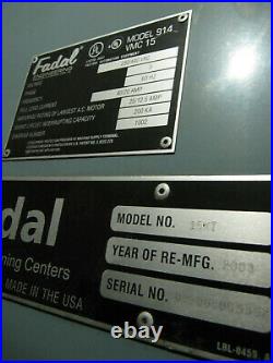 2003 Remanufactured FADAL VMC 15XT 30x16 CNC Vertical Mill