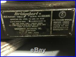 Bridgeport 15 Horizontal Rotary Table Mill Milling Machine