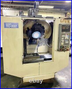 Brother #tc-227 Drilling / Tapping Center See Video