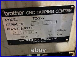 Brother #tc-227 Drilling / Tapping Center See Video