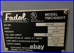 FADAL VMC 4020HT VERTICAL MACHINING CENTER 48 x 20 Table
