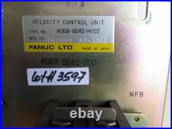 Fanuc Velocity Control Unit A06B-6042-H102 Board A20B-0006-0500/04A Lot3597 Greg Fanuc Velocity Control Unit A06B-6042-H102 Board A20B-0006-0500/04A Lot3597 Greg