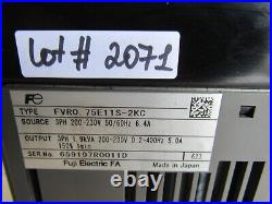 Fuji FVR-11 FVR0.75E11S-2KC FVRO. FVR075E11S-2KC Lot # 2071 Listed by John Fuji FVR-11 FVR0.75E11S-2KC FVRO. FVR075E11S-2KC Lot # 2071 Listed by John