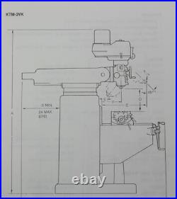 Kent USA KTM 2S, 3VK, 5VK Vertical Turret Mill, Operation and Parts Manual