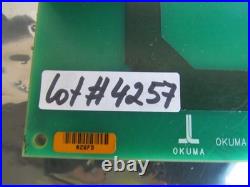 Okuma E4800-S10-003 Interface Board Lot # 4257 Listed by Greg