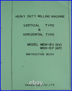 Osaka OKK MDH 4V 4P 5V 5P Operation, Maintenance and Hydraulics Manual