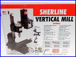 Sherline Deluxe Manual Vertical Milling Machine Model # 5400 (inch) in Box Mill