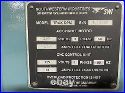 Southwestern Trak Model DPM 3 Axis CNC Vertical Bed Mill A. G. E. 3 #6417