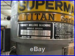 Supermax Titan YC-1-1/2 VS-T42 V. Speed Turret Milling Machine! Exc. Cond. Cool