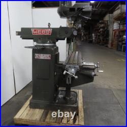 Webb 3VK 3Hp 10 x 50 Manual Feed 230V 3Ph Vertical Knee Mill Milling Machine Webb 3VK 3Hp 10 x 50 Manual Feed 230V 3Ph Vertical Knee Mill Milling Machine