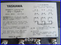Yaskawa Magnetic Contactor HV-75AP4 600v 75Amp Lot # 4332 Listed by Mike Yaskawa Magnetic Contactor HV-75AP4 600v 75Amp Lot # 4332 Listed by Mike